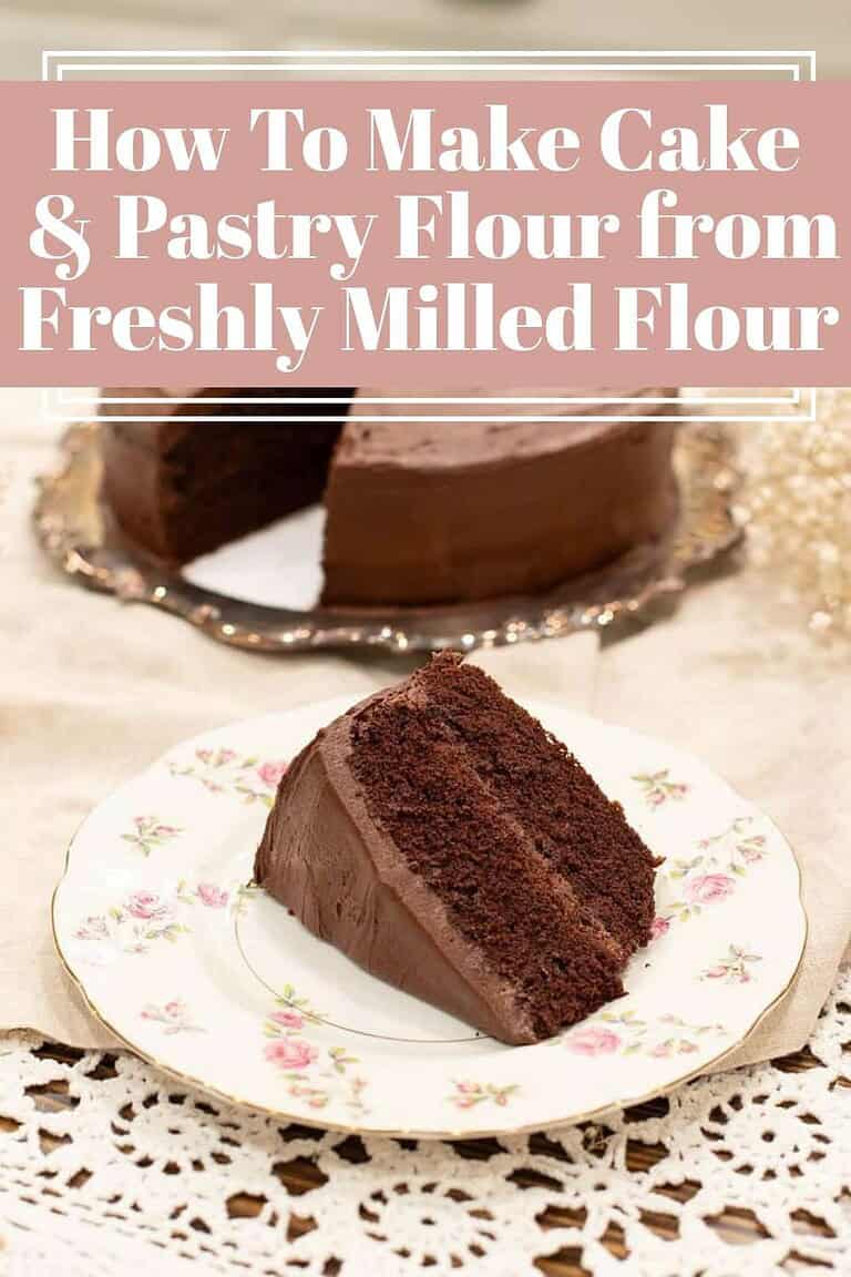 Slice of chocolate cake with frosting on a floral plate, with the full cake in the background and text overlay about making cake and pastry flour.